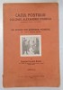 CAZUL FOSTULUI COLONEL ALEXANDRU STURDZA , COMANDANTUL DIVIZIEI A 8- A ROMANA , ... 1914 -1916 PE FRONTUL ROMAN de BARON VALERIU KAPRI , 1926