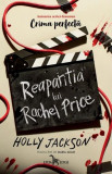 Reapariția lui Rachel Price - Paperback brosat - Holly Jackson - Leda