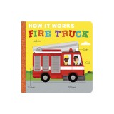 How It Works: Fire Truck