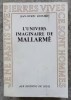 L&#039;univers imaginaire de Mallarm&eacute; - Jean-Pierre Richard, Studii literare franceze, Editura Du Seuil, 654 pagini