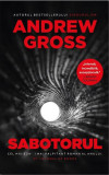 Sabotorul - Paperback brosat - Andrew Gross - Preda Publishing, 2019