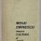 MIHAI EMINESCU , DESPRE CULTURA SI ARTA , 1970