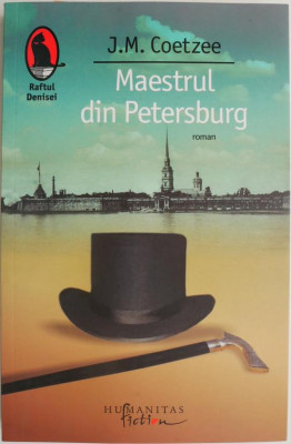 Maestrul din Petersburg &amp;ndash; J.M. Coetzee foto