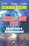 Armaghedon 2012 - Sf&acirc;rșitul Lumii