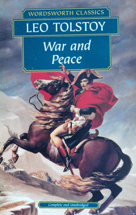 War And Peace (prima Editie Wordsworth, Stare Excelenta) - Leo Tolstoy ,559512
