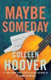 Maybe Someday - SAS Gardners EU