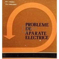 G. Hortopan - Probleme de aparate electrice (editia 1976)