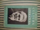 G. Ibraileanu Cultura si literatura, ed. princeps