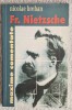 Maxime comentate Fr. Nietzsche - Nicolae Breban Contine dedicatie, data si semnatura autorului.