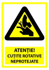 Indicator de securitate cutite rotative neprotejate foto