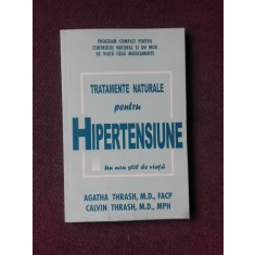 TRATAMENTE NATURALE PENTRU HIPERTENSIUNE