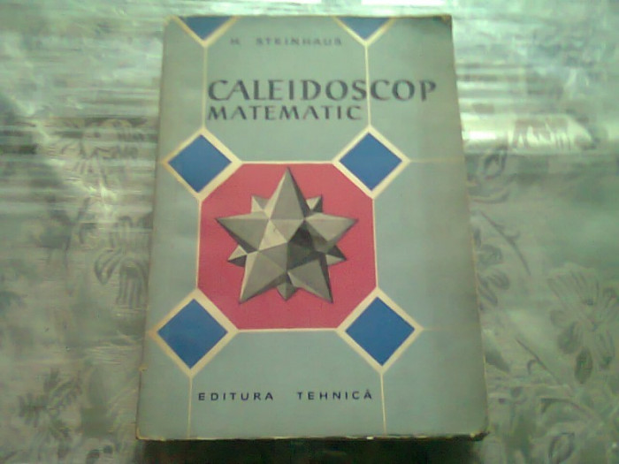 Caleidoscop matematic -H.Steinhaus