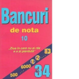 Bancuri de nota 10 (nr 34)