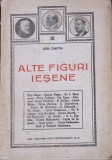 ALTE FIGURI IESENE (CU AUTOGRAFUL SI DEDICATIA AUTORULUI)-ION DAFIN-268600
