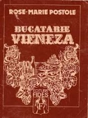 BUCATARIE VIENEZA - ROSE MARIE POSTOLE foto