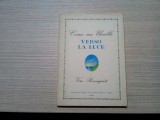 Come un Uccello VERSO LA LUCE - Vera Rosenquist - ANNA LISA SIBILIA (autograf)