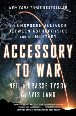 Accessory to War: The Unspoken Alliance Between Astrophysics and the Military foto