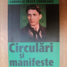 CIRCULARI SI MANIFESTE ( 1927 - 1938 ) de CORNELIU ZELEA CODREANU , 2010