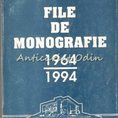 Liceul Emil Racovita. File De Monografie 1964-1994 - Coordonator: Liviu Burlec