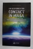 UN SURPRINZATOR CONTACT IN MASA - ...CAZURI RELA ALE UNOR GRUPURI ..CE AU FOST CONTACTATE DE CIVILIZATII EXTRATERESTRE BENEFICE de STEFANO BRECCIA , 2