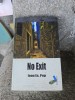 No Exit - Ioan Es. Pop