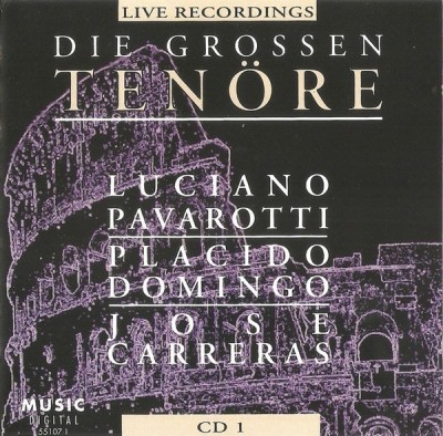 CD Luciano Pavarotti, Placido Domingo&amp;lrm;&amp;ndash; Die Grossen Ten&amp;ouml;re Live Recordings foto