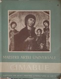 MAESTRII ARTEI UNIVERSALE CIMABUE-AL. BARCACILA