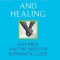 Commitment and Healing: Gay Men and the Need for Romantic Love