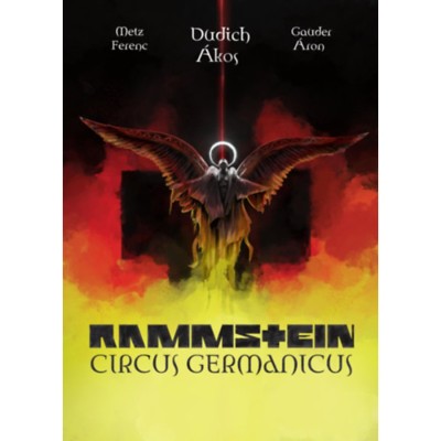 Rammstein - Circus Germanicus - Dudich &amp;Aacute;kos foto