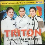 Cd Triton - Sunt cocos ca sunt barbat