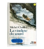 Michel Chaillou - La vindicte du sourd - 120388