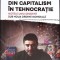 CADEREA DIN CAPITALISM IN TEHNOCRATIE. NOTELE UNUI DISIDENT SUB NOUA ORDINE MONDIALA-IURIE ROSCA-269454