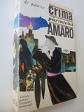 Crima parintelui Amaro (Scene din viata cuvioasa) - Eca de Queiroz