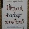 Ultimul barbat american - Elizabeth Gilbert