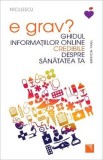 E grav? - Burton Paul