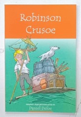 ROBINSON CRUSOE , adaptare dupa povestea scrisa de DANIEL DEFOE de STEWART ROSS , ilustratii de VINCE REID , 2022 foto