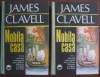 Nobila casa (vol. I + II) - James Clavell