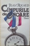 Campiile de Onoare - Jean Rouaud, Dacia 1993, Roman, Beletristica, Paperback, 123 pagini