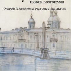 Nopti albe - Feodor Dostoievski