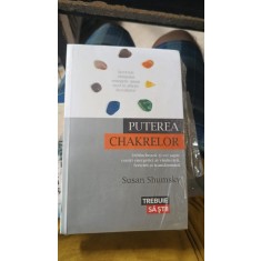 Puterea Chakrelor - Susan Shumsky