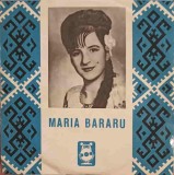 Vinil Maria Bararu - Ionel, Dragutul Meu (Electrecord, 1971, Muzica Populara Romaneasca) LP