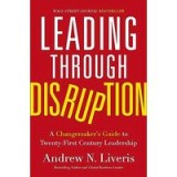 Leading Through Disruption