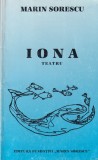 Marin Sorescu - Iona. Teatru, Carte Romana, Brosata, 70 Pagini, 2000