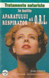 EUGEN GIURGIU - TRATAMENTE NATURISTE IN BOLILE APARATULUI RESPIRATOR SI ORL