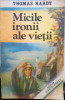 Micile ironii ale vieții, Thomas Hardy