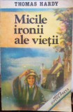 Micile ironii ale vieții, Thomas Hardy