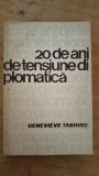 20 de ai de tensiune diplomatica-Genevieve Tabouis