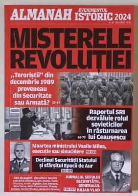 ALMANAH EVENIMENTUL ISTORIC ( MISTERELE REVOLUTIEI ) , NUMARUL 82 , 2024 foto