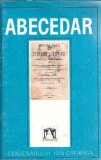 Abecedar Ion Creanga (Metoda noua de scriere si cetire) - Editie anastasica a abecedarului Creanga - Ion Creanga