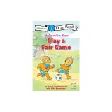 The Berenstain Bears Play a Fair Game